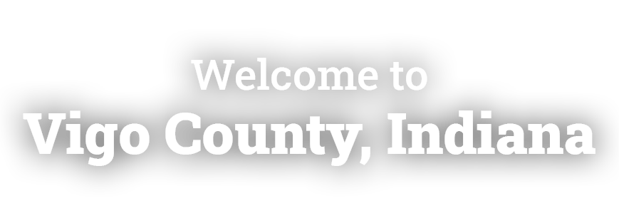 Welcome to Vigo County, Indiana